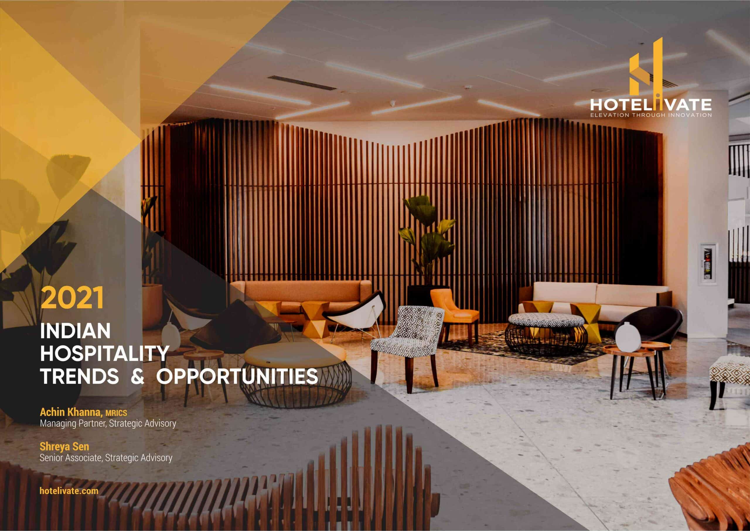 The 2021 Indian Hospitality Trends & Opportunities Report