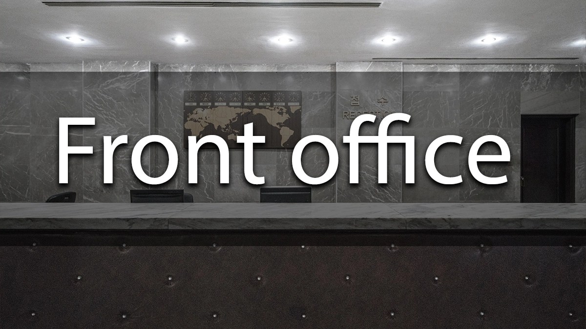 What is Front Office in hotel? 7 Front Office Roles