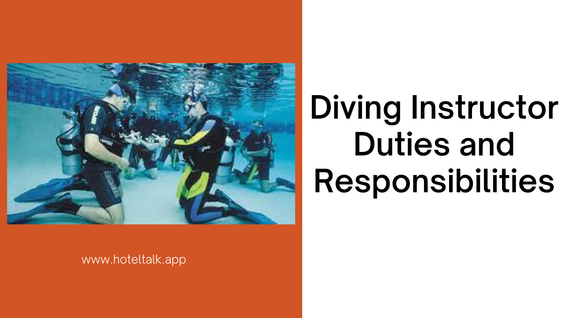 Diving Instructor Duties and Responsibilities HotelTalk For