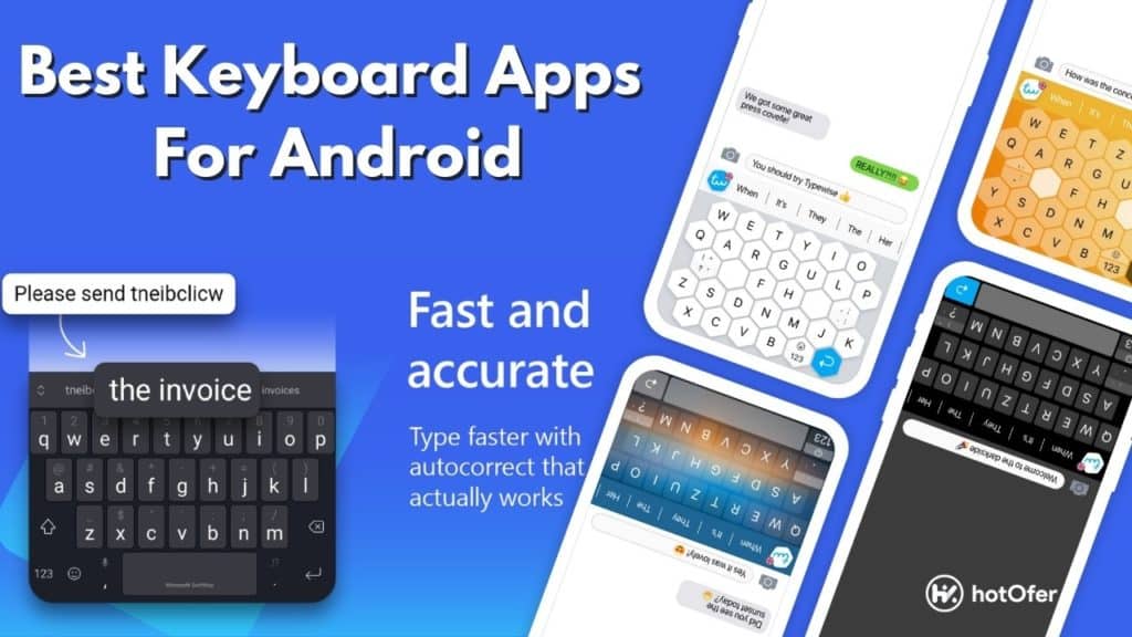 Top 12 Best Keyboard Apps For Android