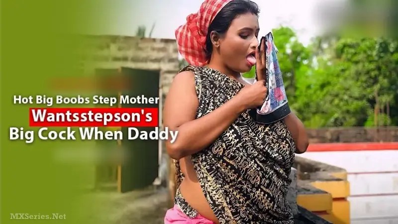 Hot Big Boobs Step Mother Wants Stepson » Bindastimes Web Series