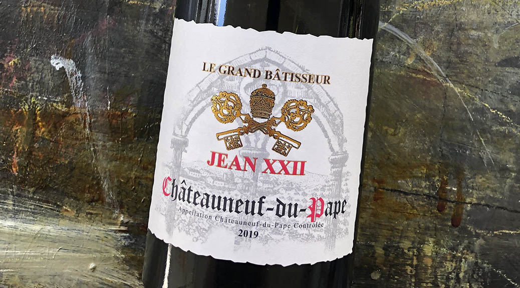 2019 Vignobles & Compagnie, Le Grand Bâtisseur Jean XXII Châteauneuf du