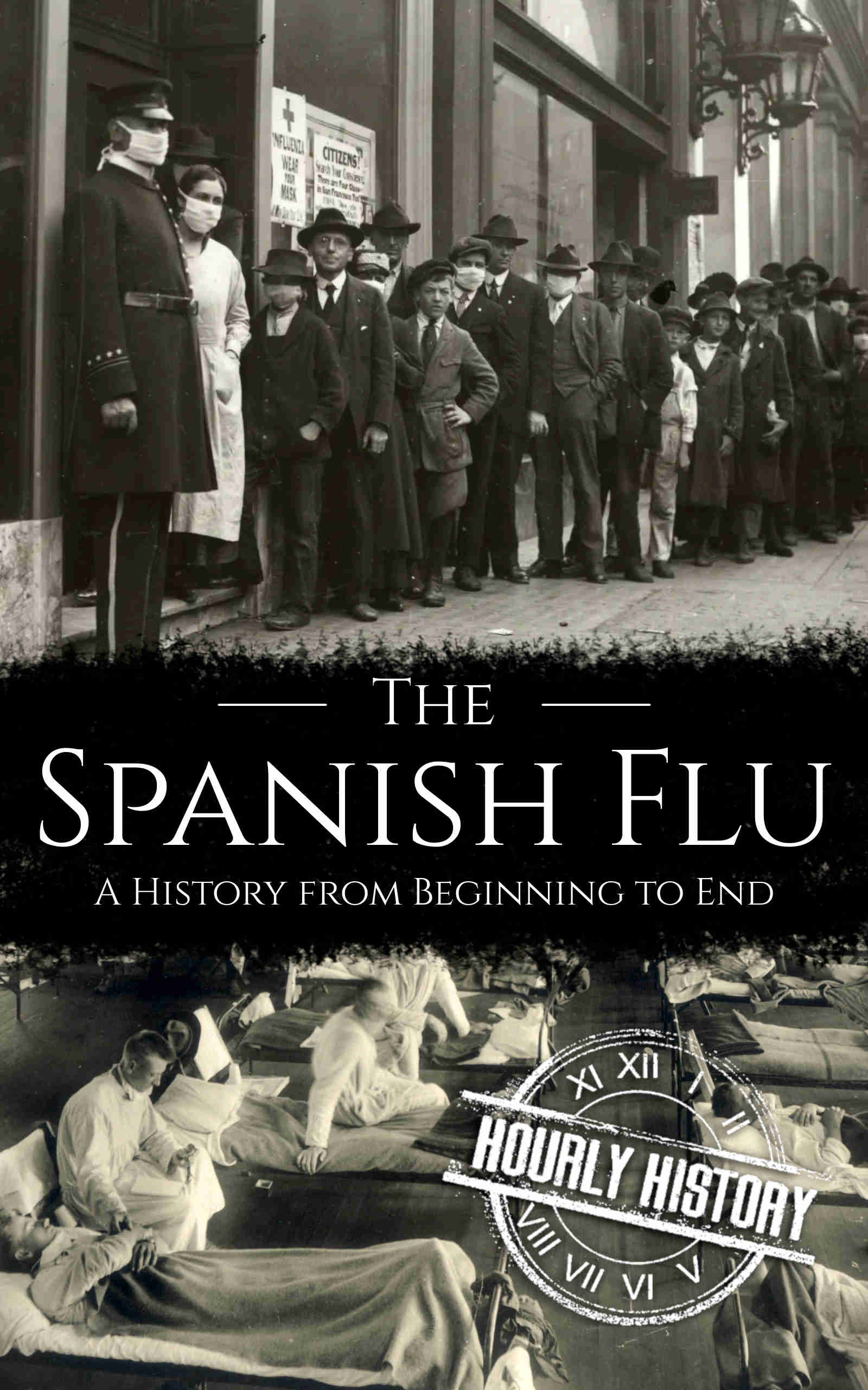 The Spanish Flu Book & Facts 1 Source of History Books
