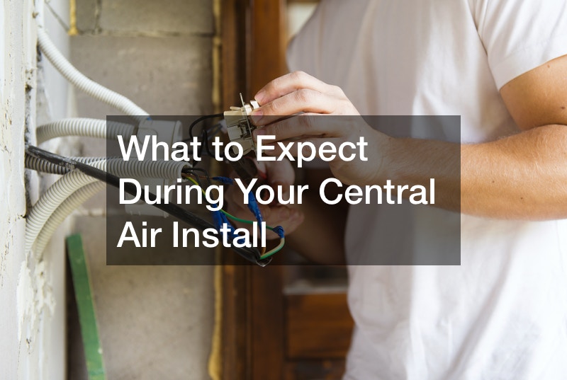 What to Expect During Your Central Air Install House Killer