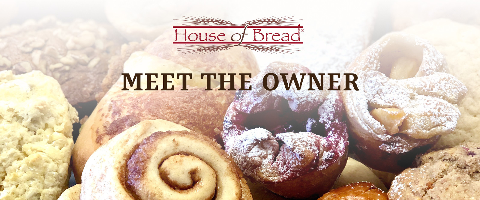 Meet The Owner House of Bread