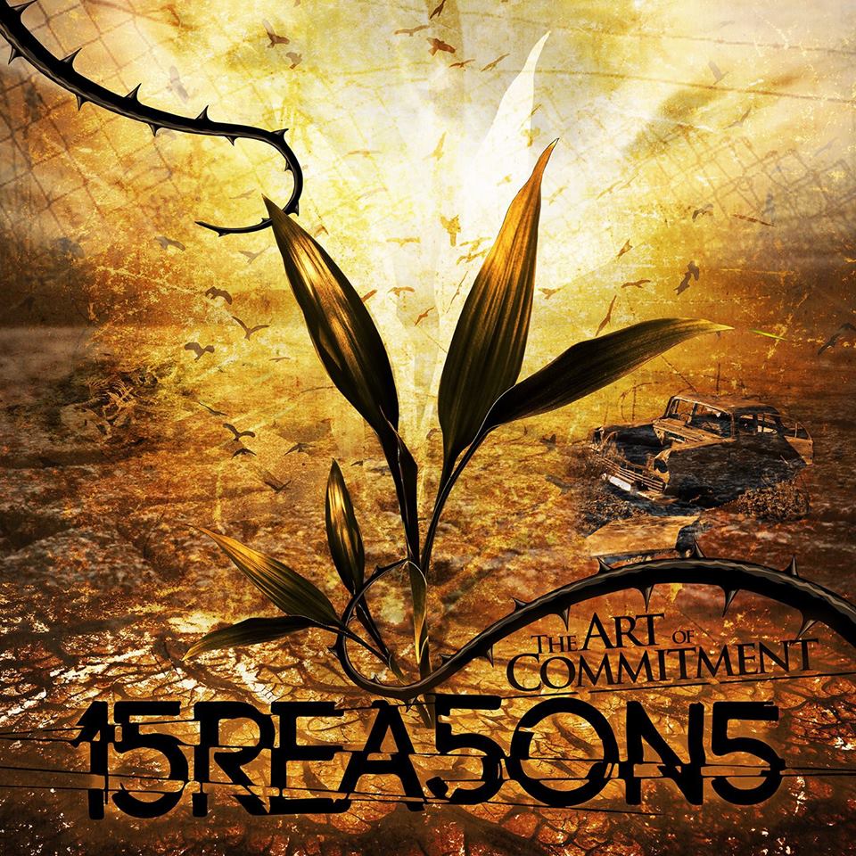 15 Reasons The Art of Commitment (2014) House Of Prog