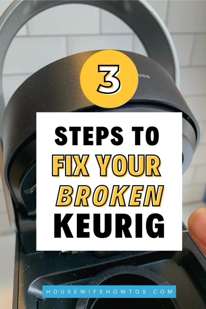 How To Fix Your Broken Keurig » Housewife HowTos