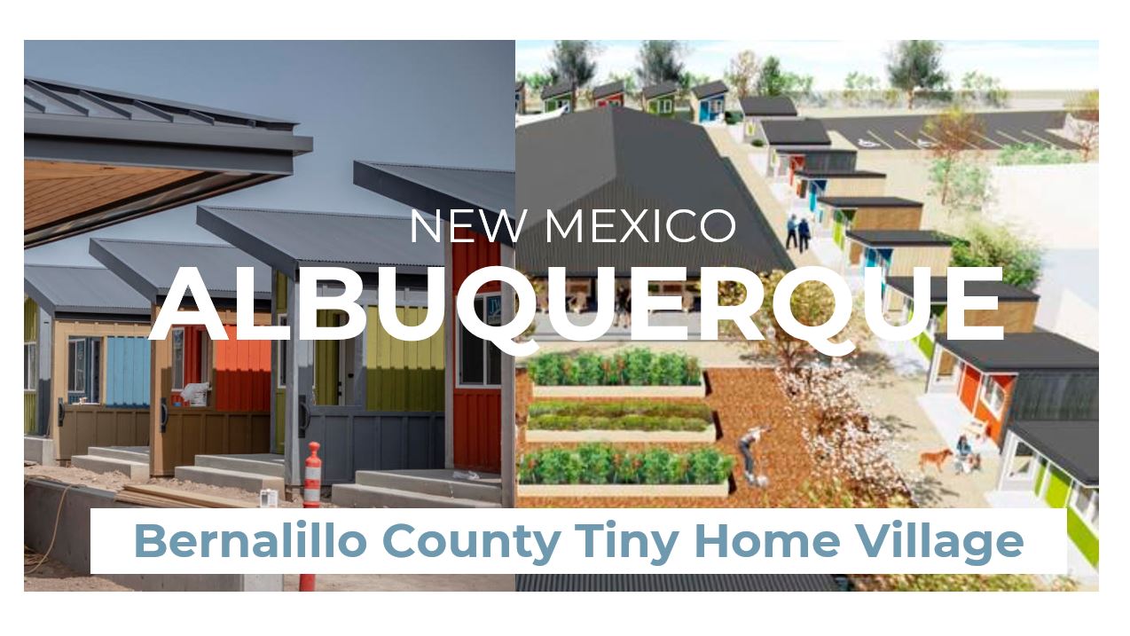 Bernalillo County Tiny Home Village* Housing Innovation Collaborative