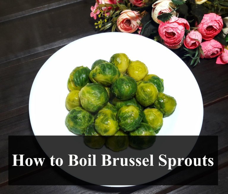How to Boil Brussel Sprouts