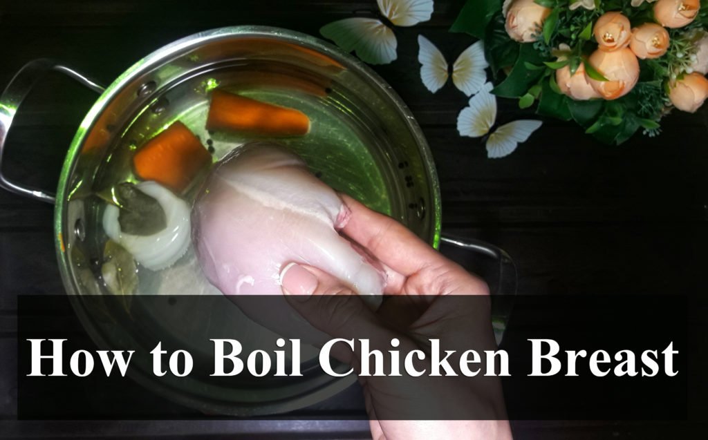 How to Boil Chicken Breast Full Guide