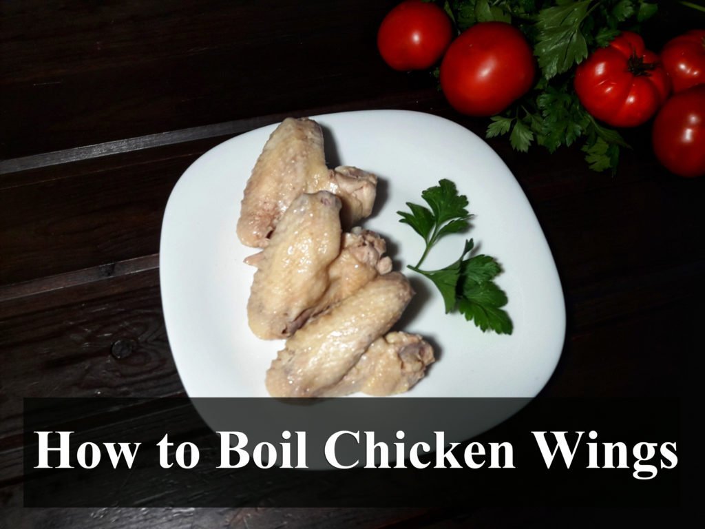 How to Boil Chicken Wings StepbyStep Guide