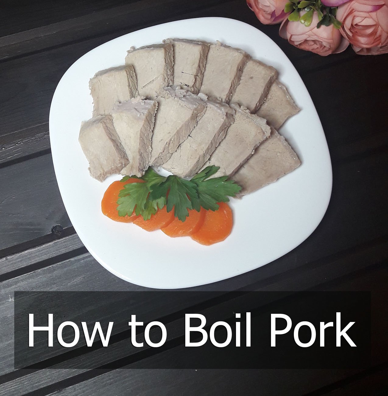 How to Boil Pork StepbyStep Instructions