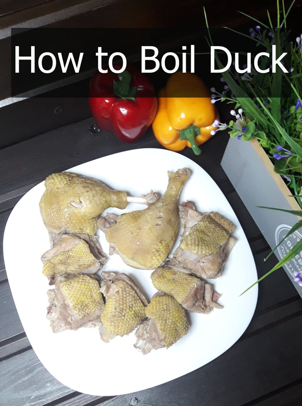 How to Boil Duck in 5 Easy Steps