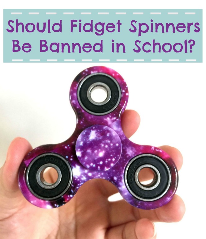 Should Fidget Spinners Be Banned in Schools? How Does She