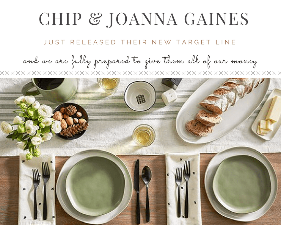 Chip & Joanna Gaines Just Released Their New Target Line and We Are