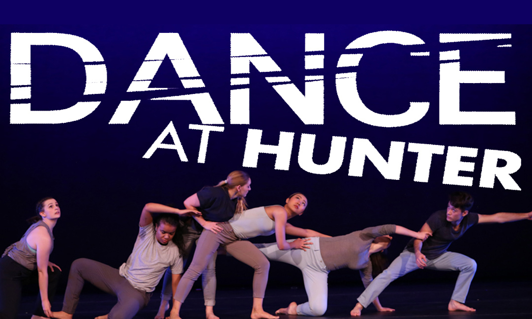Hunter College Dance Festival Spring 2020 HowlRound Theatre Commons