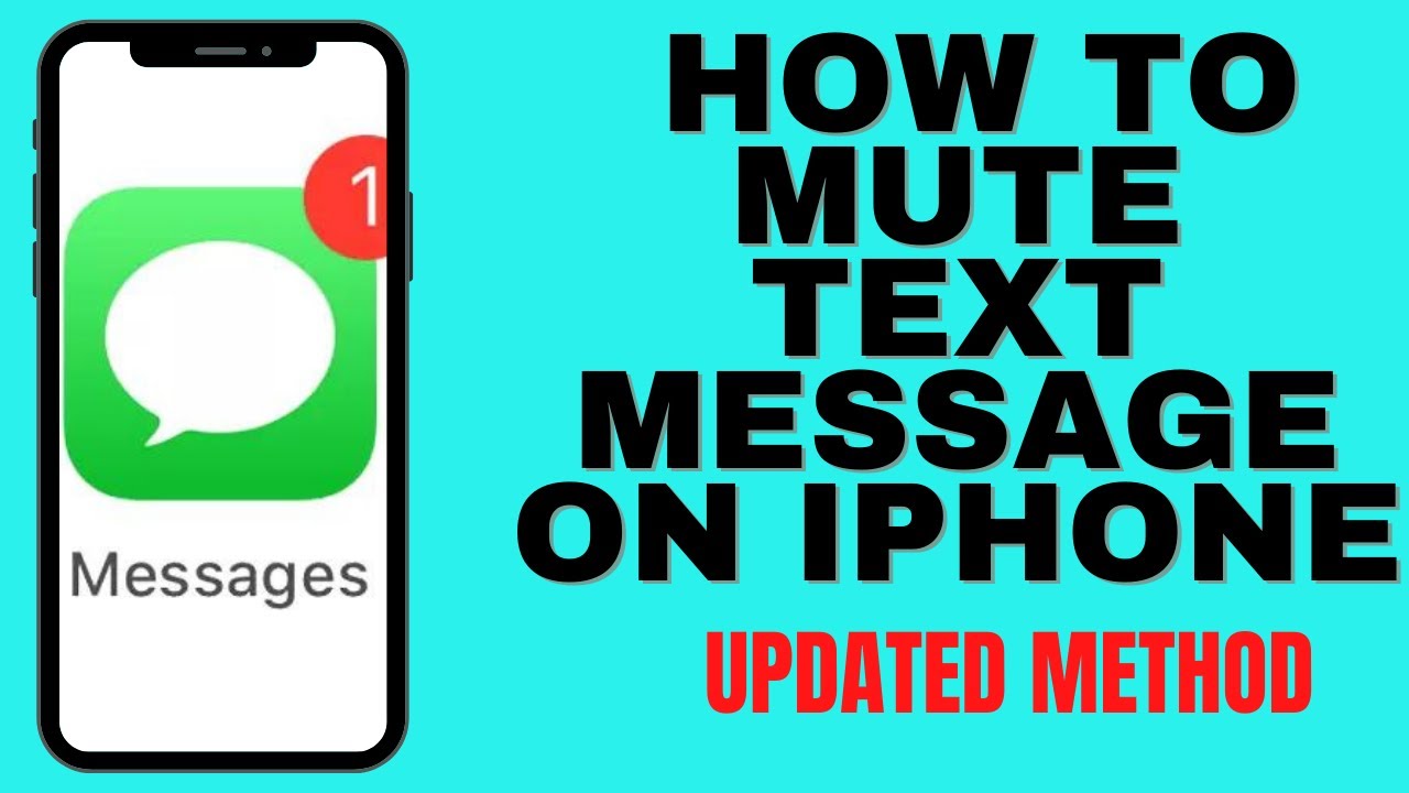 HOW TO MUTE TEXT MESSAGE ON IPHONE