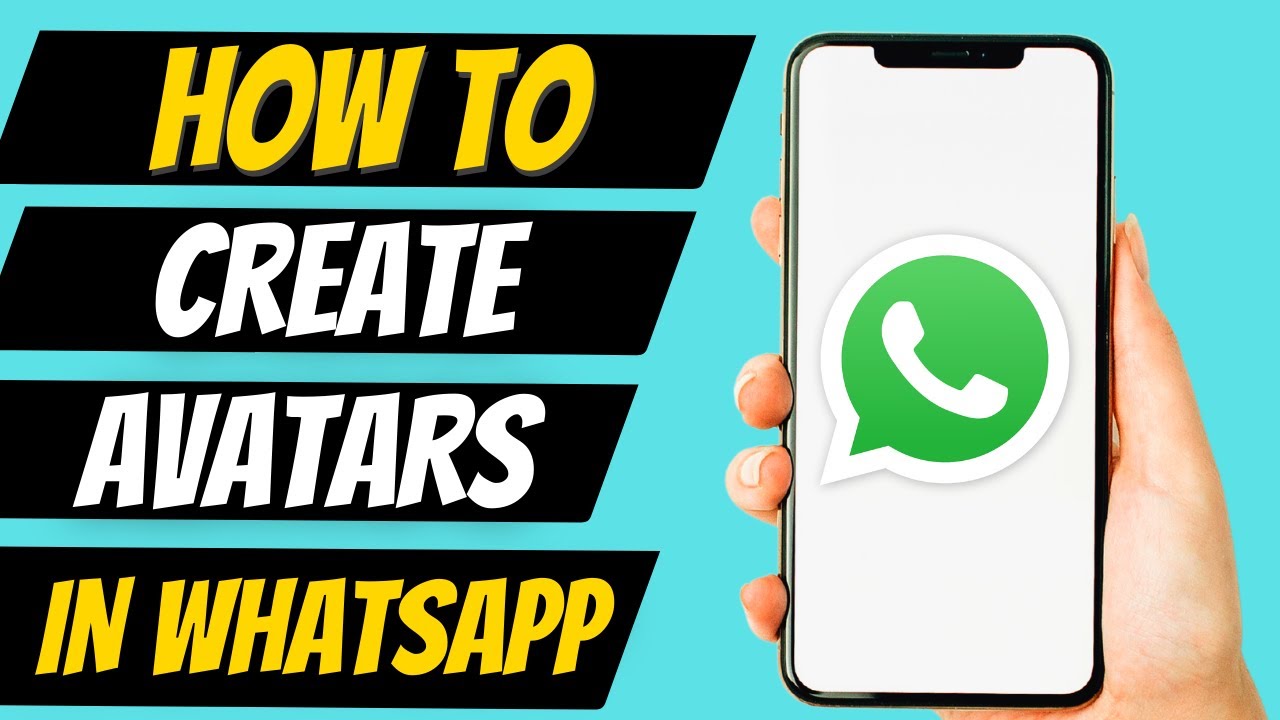 How To Create And Use Avatars In WhatsApp WhatsApp Avatar Features