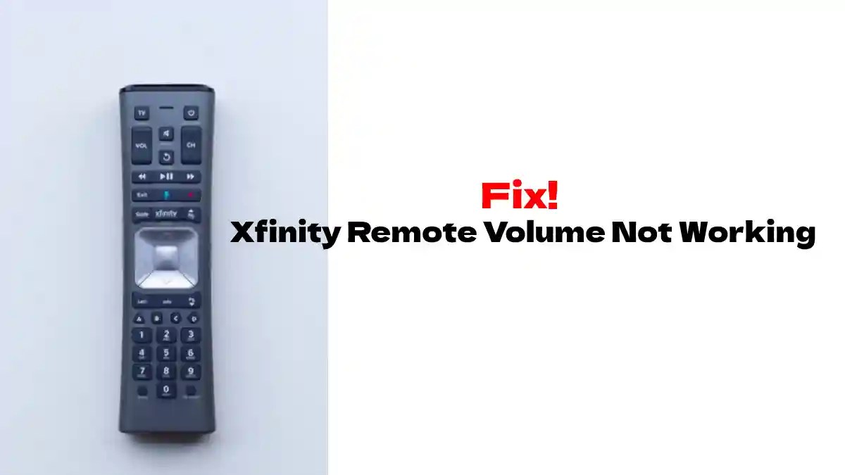 Xfinity Remote Volume Not Working [Solved] HowTL