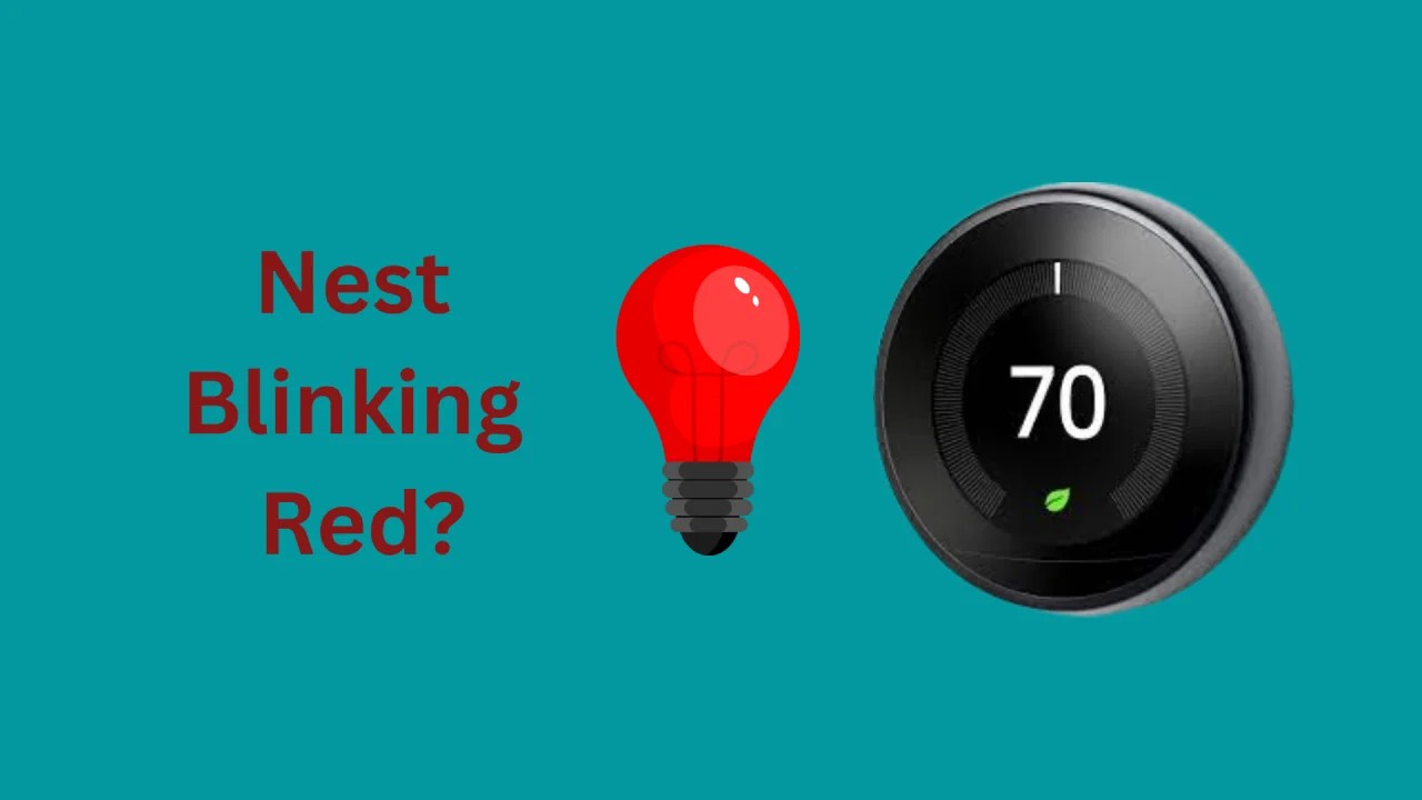 Nest Thermostat Blinking Red How To Fix HowTL