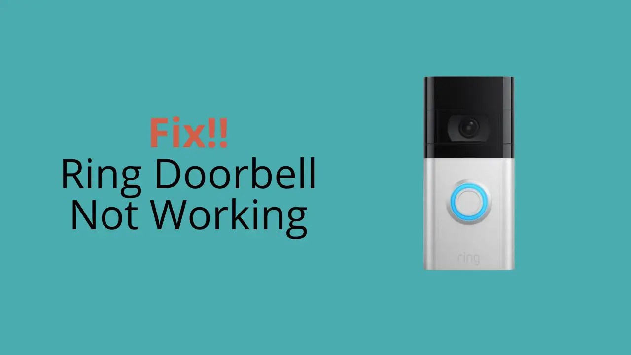 Ring Doorbell Not Working: Here's How You Can Fix This Quickly! - HowTL