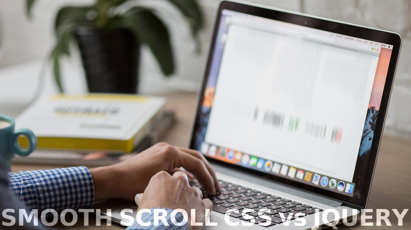 Smooth scroll jQuery script vs. scroll behavior CSS property WP Tutorial
