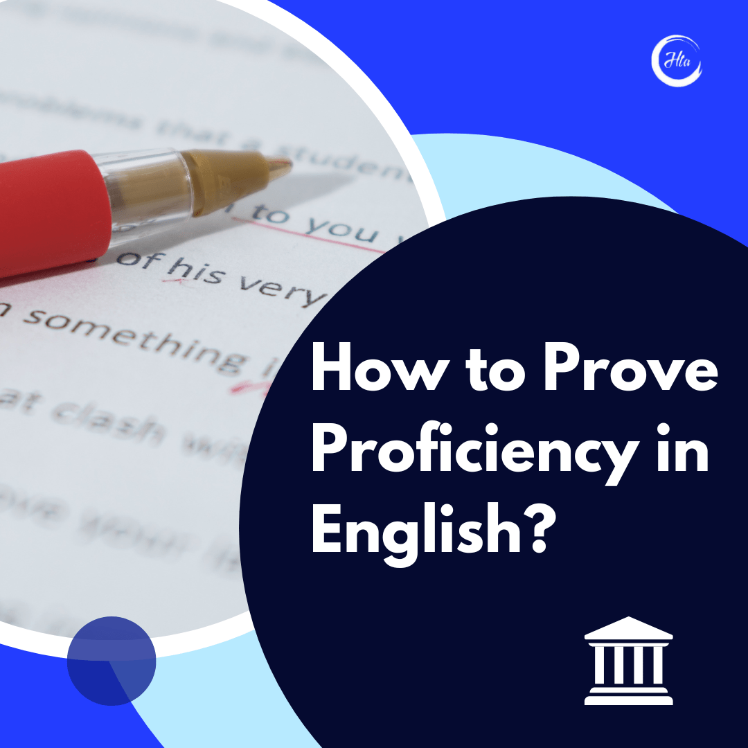 How to Prove Proficiency in English? How to Abroad