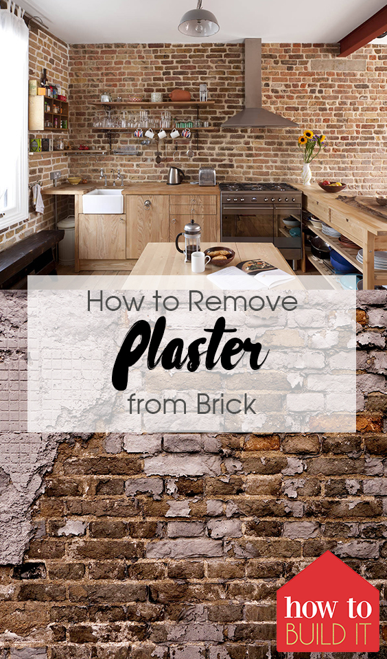 How to Remove Plaster from Brick How To Build It