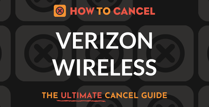 How to Cancel Verizon Wireless - How To Cancel