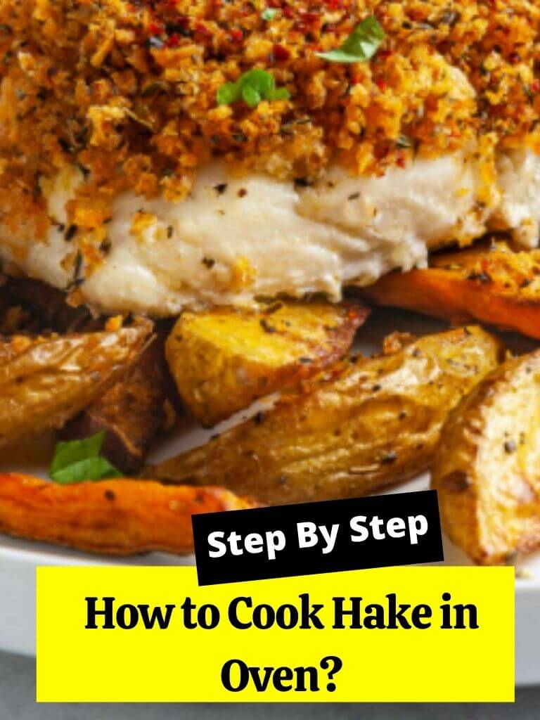 How to Cook Hake in Oven? How to Cook Guides