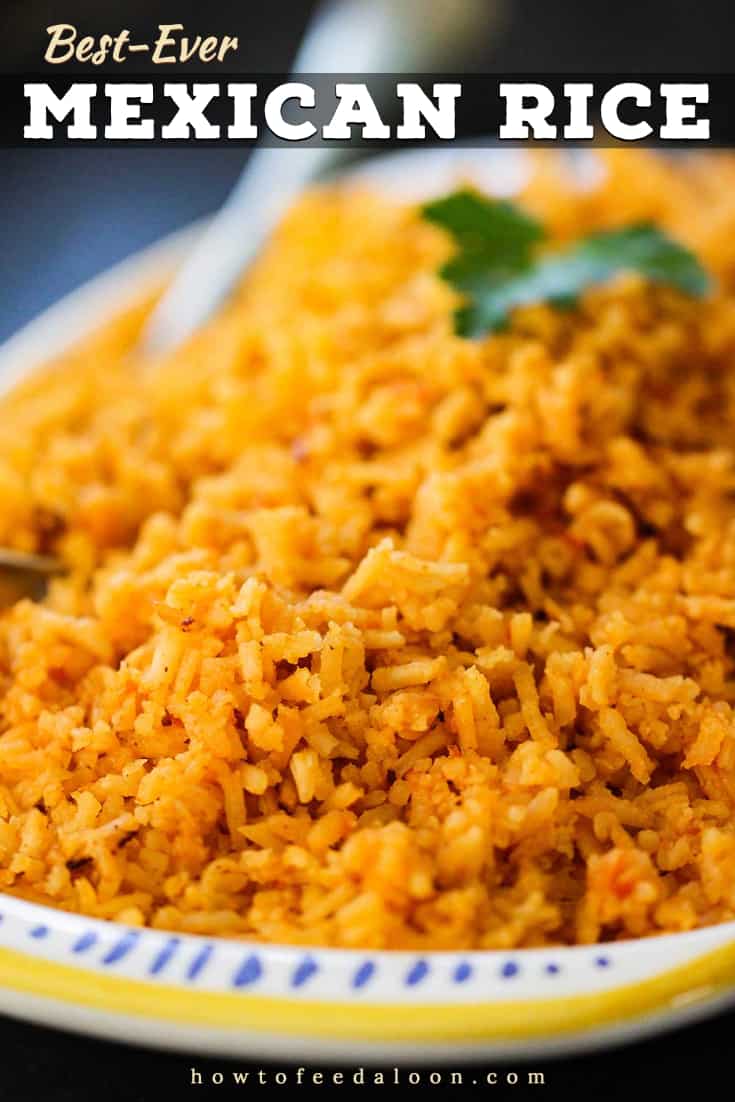 BestEver Mexican Rice (With Video) How To Feed A Loon