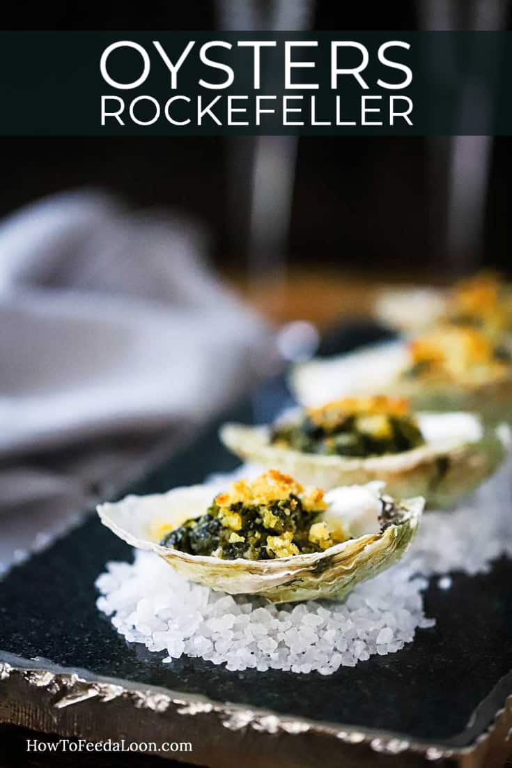 Oysters Rockefeller (Authentic Recipe with Video) How To Feed A Loon