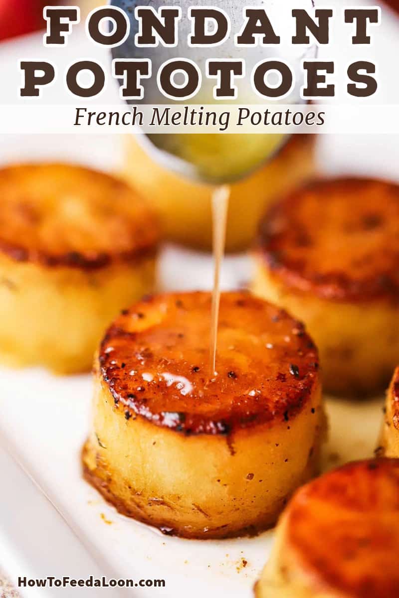 Fondant Potatoes (Melting Potatoes) How To Feed A Loon