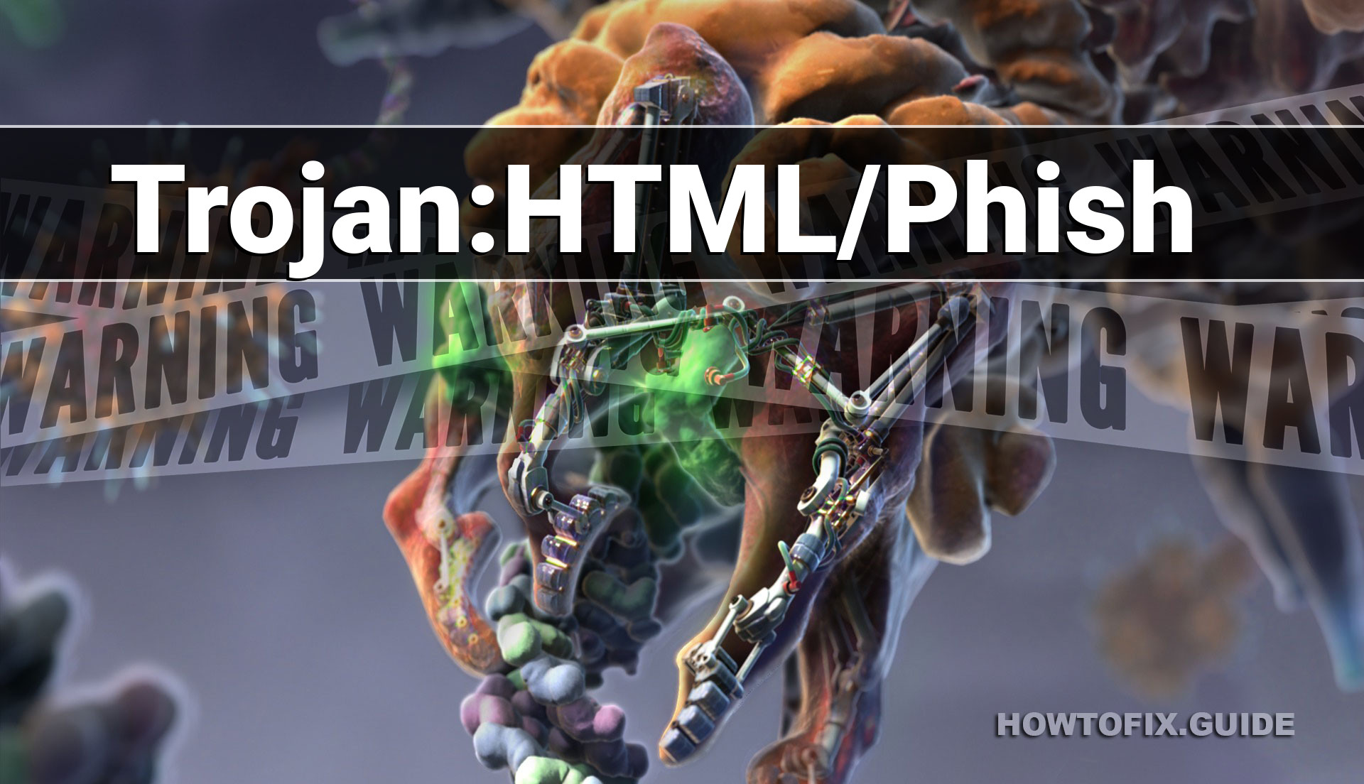 TrojanHTML/Phish — Virus Removal Guide