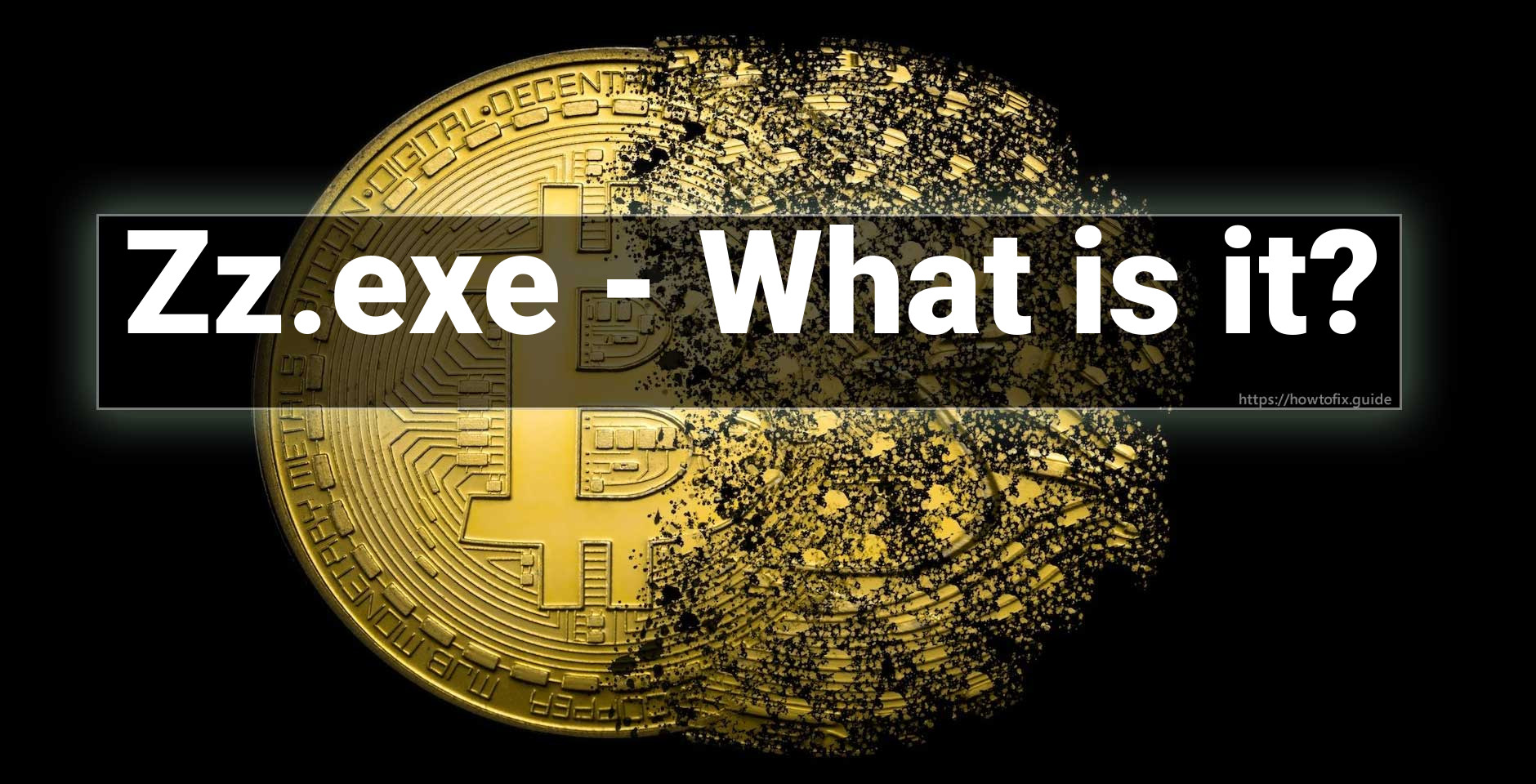 Zz.exe Virus ⛏️ (Coin Miner Trojan) Removal