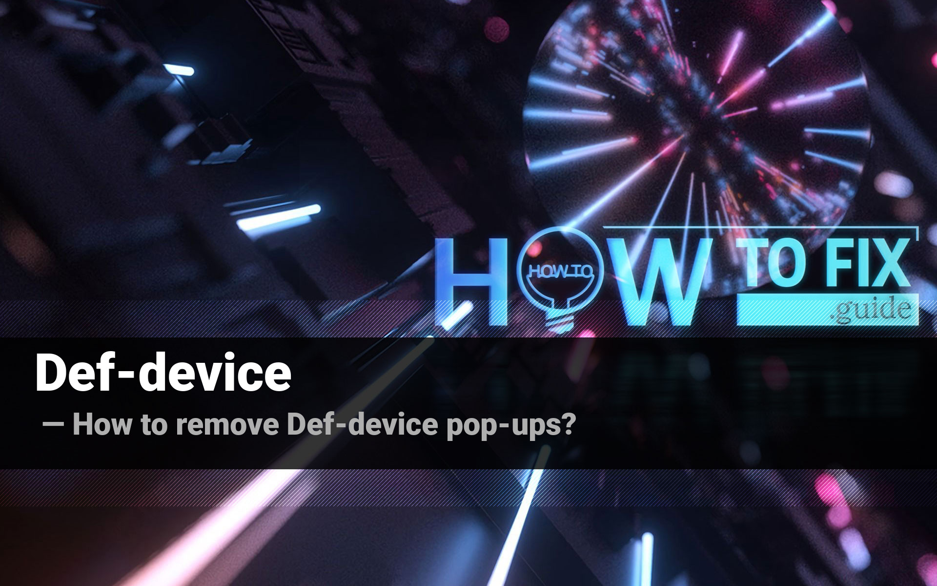 Remove Defdevice Popup Ads — How to Fix Gude