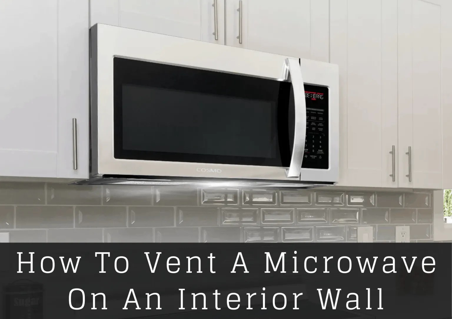 How to Vent a Microwave On an Interior Wall - How To Fix It