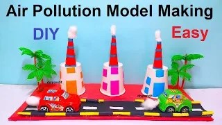 how to make air pollution model making in simple and easy steps – diy