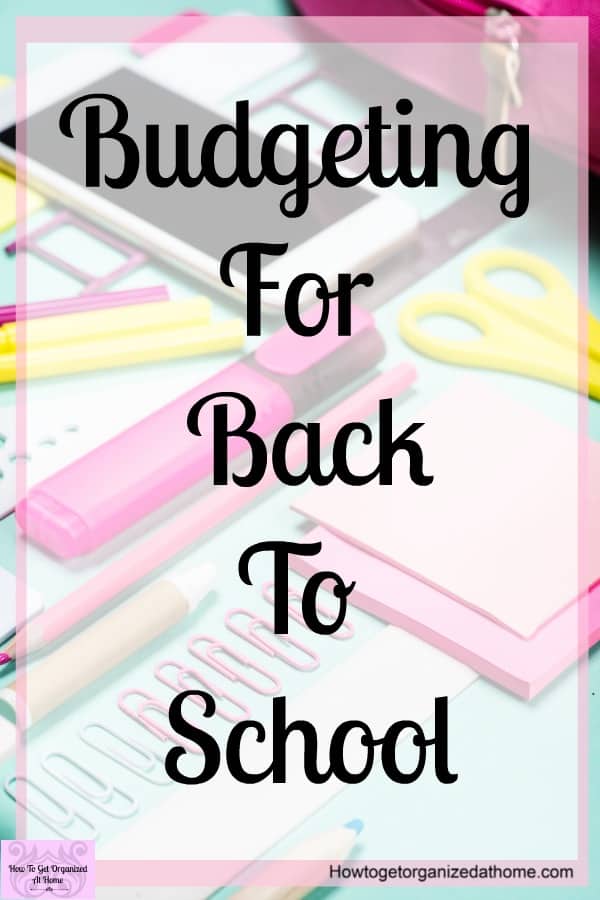How To Make Your Back To School Budget And Stick To It!