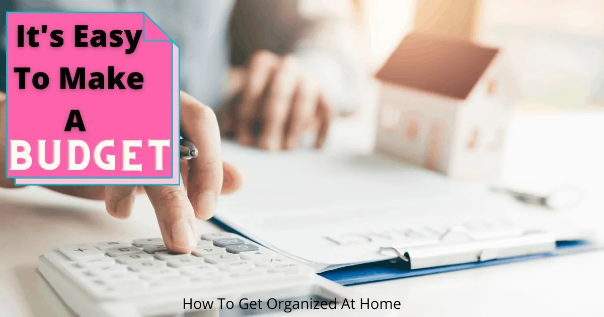 It's Easy To Make A Budget But More Difficult To Stick To It!