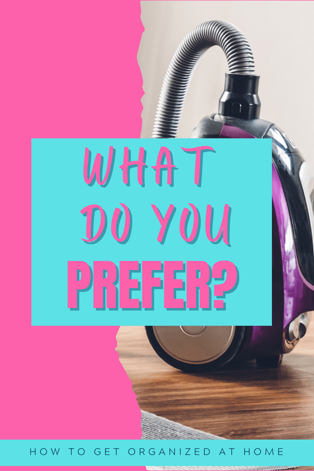 Corded Versus Cordless Vacuums, Which One Would You Buy And Why