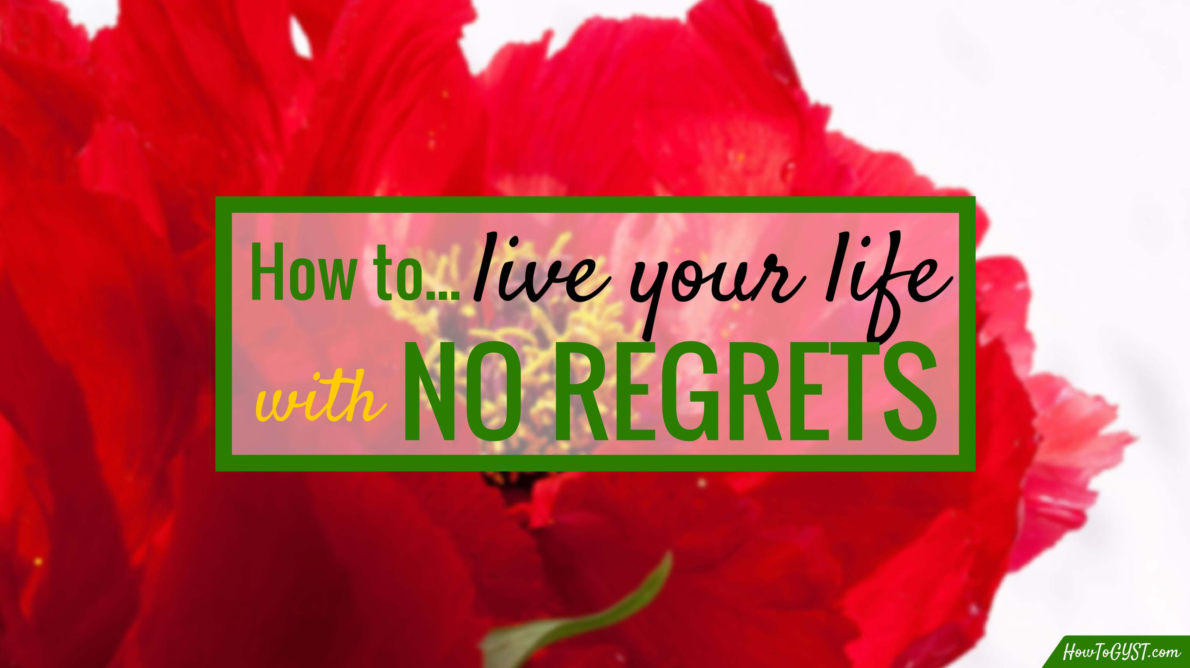 How To Live A Life With No Regrets: The Fourth Agreement