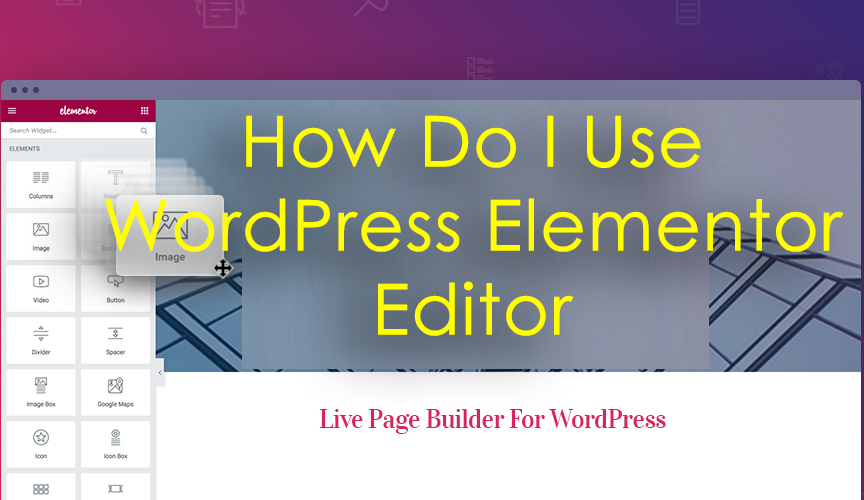 Como faço para usar o WordPress Elementor Editor 2020 Guia