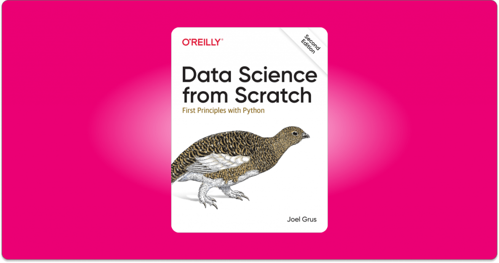 Data Science From Scratch A review to start your Journey 💻