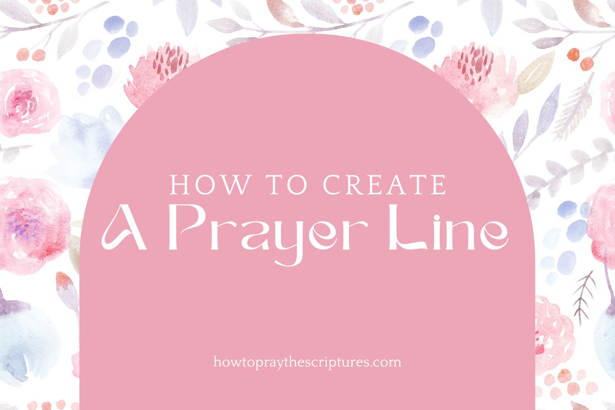How To Create A Prayer Line