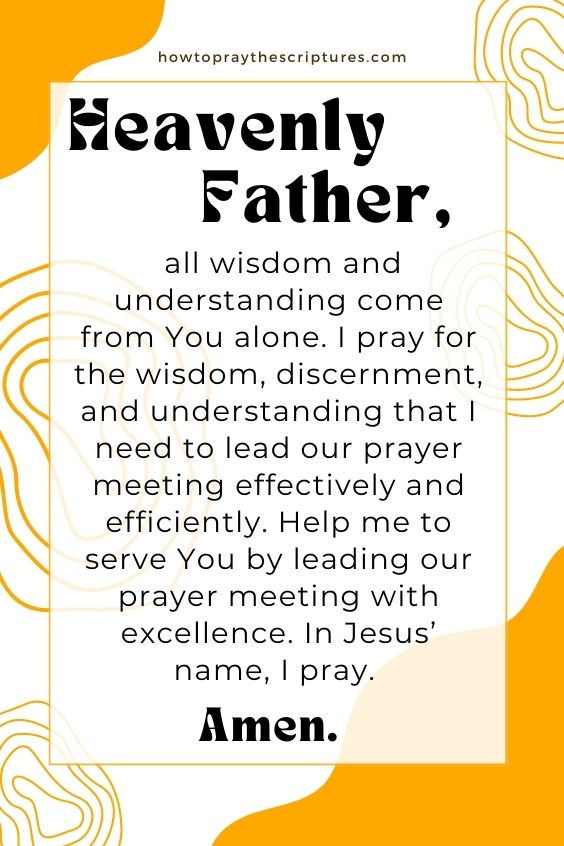 How To Lead A Prayer Meeting Effectively