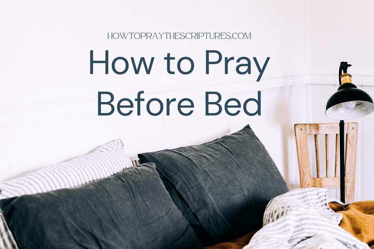 How to Pray Before Bed