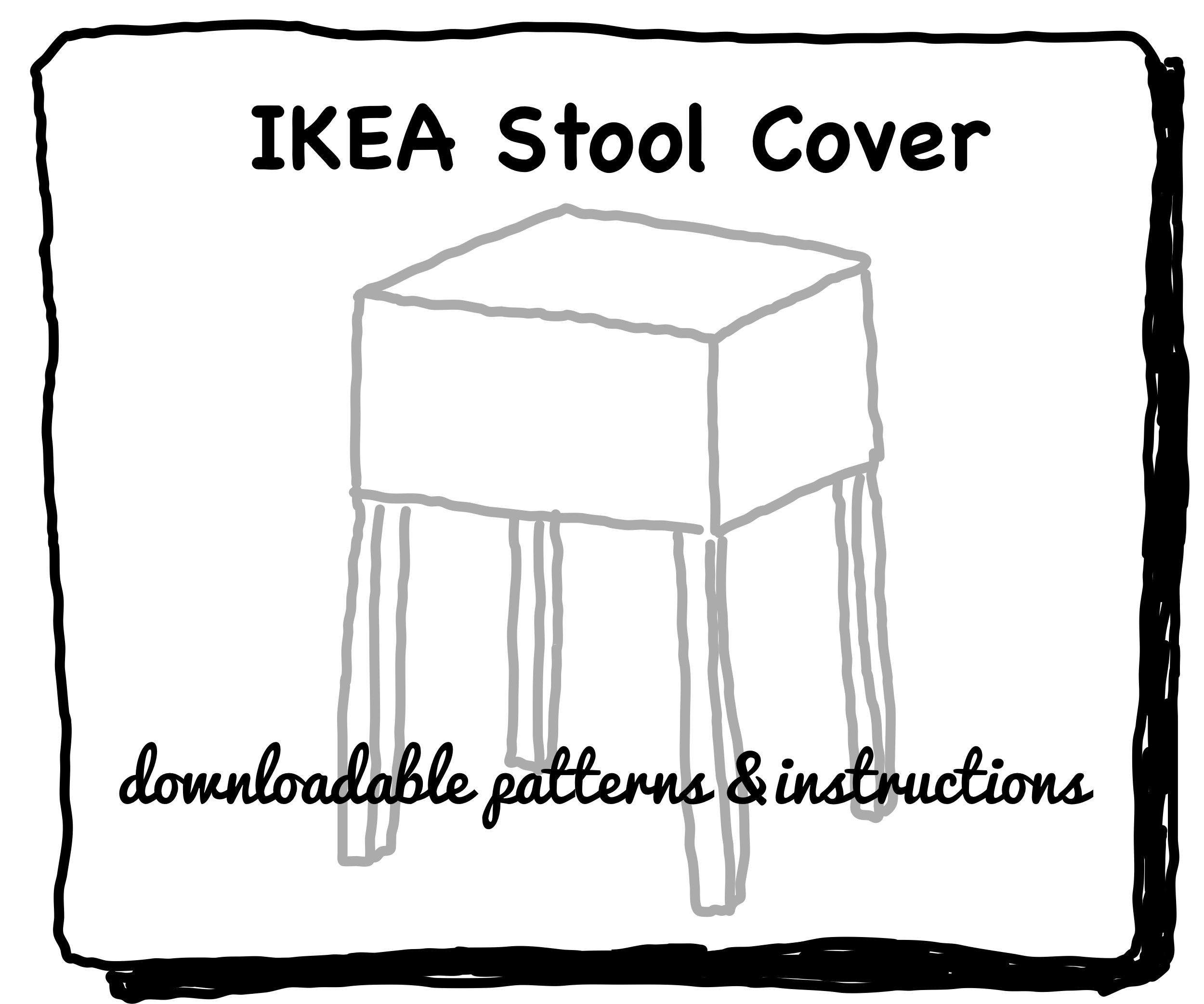 Join IKEA Stool Cover Instructions and Downloadable Patterns How to