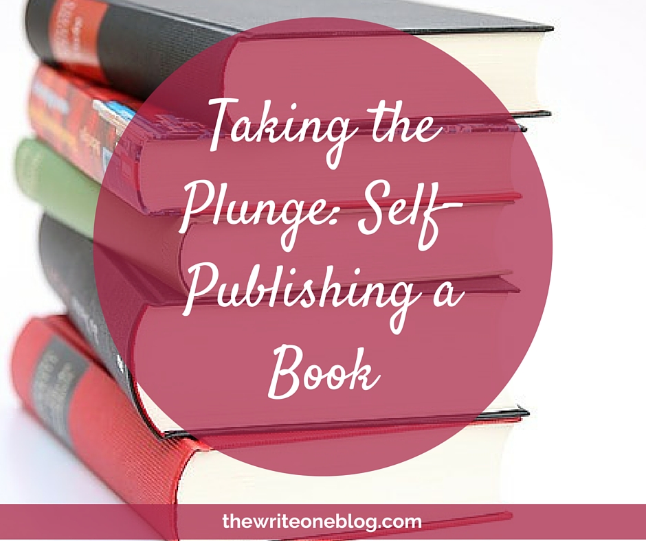 Taking the Plunge Your Guide to SelfPublishing a Book