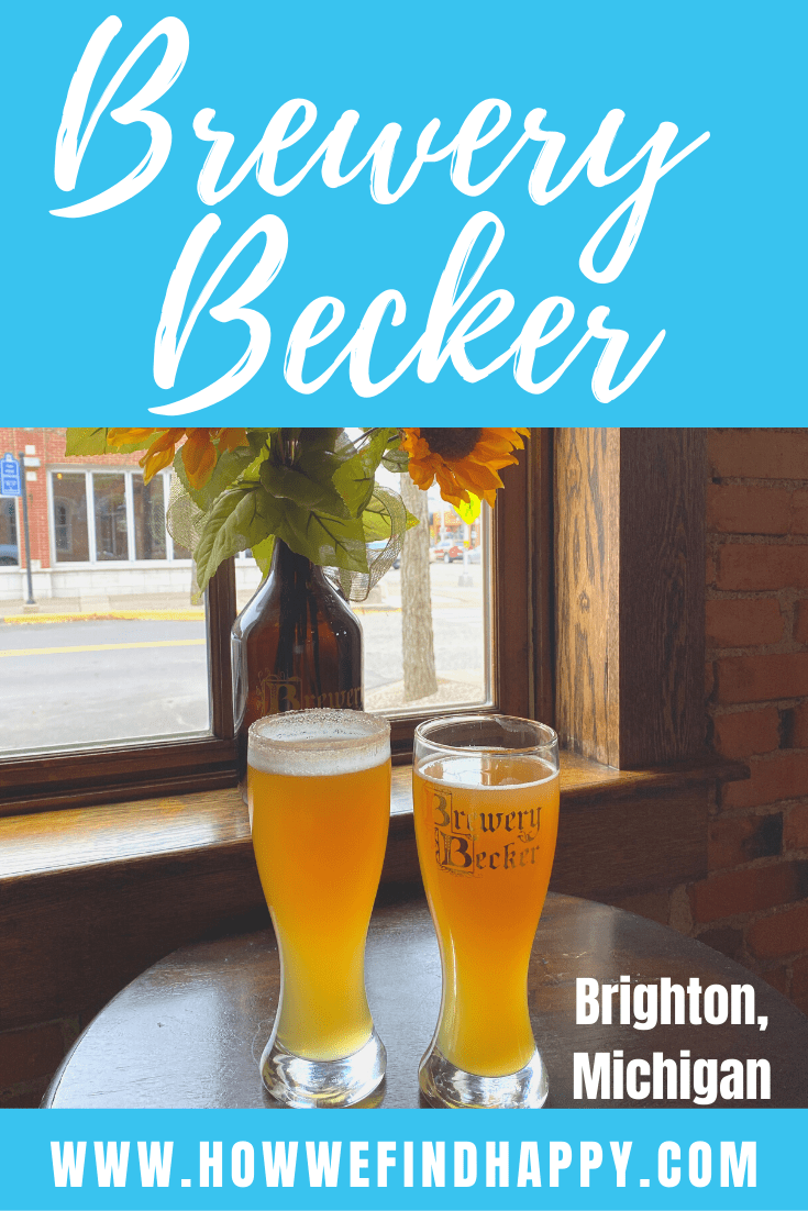 Review of Brewery Becker in Brighton, Michigan How We Find Happy